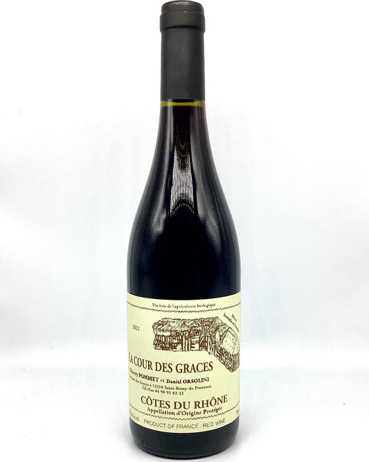 Thierry Pommet et Daniel Orsolini, Côtes du Rhône "La Cour des Graces" Rhône Valley, France 2021 biodynamic certifiedorganic newarrival organic